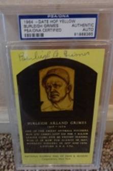 Burleigh Grimes Yellow HOF Card Certified & Slabbed, PSA Authentic